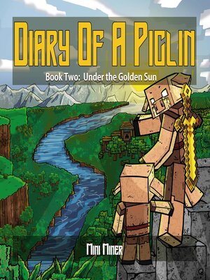 cover image of Diary of a Piglin Book 2